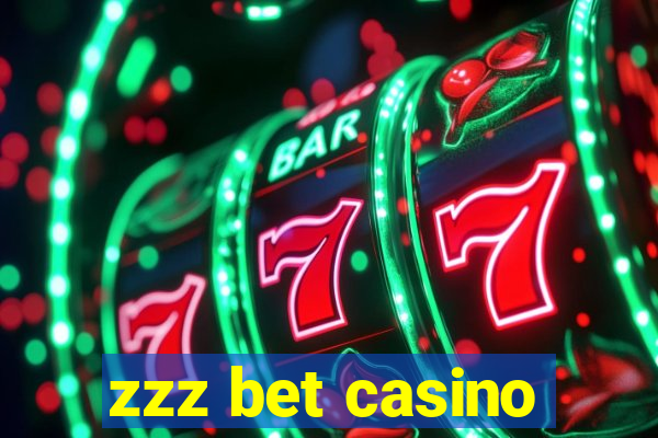 zzz bet casino